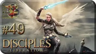 Disciples Liberation[#49] - Зверь Галлеана (Прохождение на русском(Без комментариев))