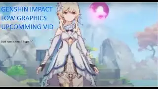 Genshin Impact Hype for my video cuz I'm bored