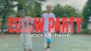 SELOW PARTY - CocoLense