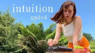 intuition (sp404 live)