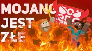 Mojang jest ZŁE