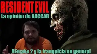 RE2 Remake y el estado general de la saga RE - RACCAR Dice