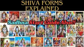Why People Worship Shiva ? What Are the Forms of Shiva ? and Sadhana Guide !!