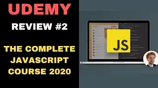 UDEMY COURSE REVIEW #2: The Complete Javascript Course 2020 - From Zero To Expert