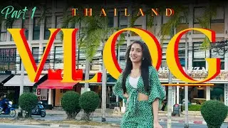 Thailand Vlog Part 1 🏝️🇹🇭| Muskan Kalra✨
