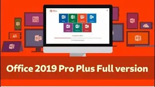 How To Install Office 2019 Pro Plus June 2021 Full Version Without Errors