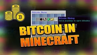 Make BITCOIN in MINECRAFT