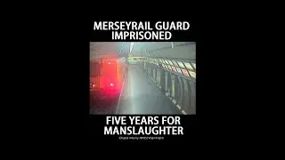 MERSEYRAIL GUARD IMPRISONED: FIVE YEARS FOR MANSLAUGHTER