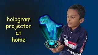 making hologram projector at home / DIY / kanish ideas