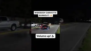Nitrous Widebody Corvette goes full send leaving Car Show! #chevrolet #corvette #burnout #fullsend