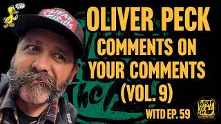 Oliver Peck Responds To Your YouTube Comments (Vol. 9) | What In The Duck Podcast Ep.59