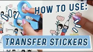 How to use Transfer Stickers!