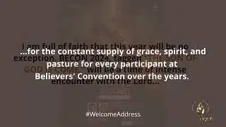 Believers’ Convention #BECON24 Welcome Address || Rev. Kayode Oyegoke