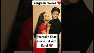 SRK movies with Kajol ❤️|Evergreen movies of SRK & Kajol| 