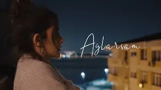 Melek Mosso - Ağlarsam