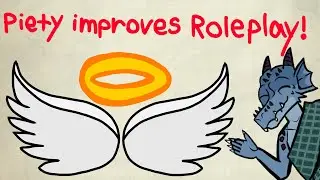 Piety Improves your Roleplay in Dnd 5e!