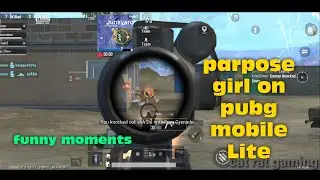 Parpose Girl 😜On Pubg Mobile Lite