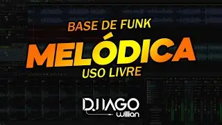 BASE DE FUNK DE BH - MELÓDICA - EMBRAZANTE - 130 PBM - USO LIVRE (DJ IAGO WILLIAN)