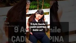 Doğuma 3 gün kala Sultanpınar Yaylasında çadır kampı 😇 