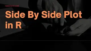 Side By Side Plot in R