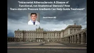 Intracranial Atherosclerosis  A Disease of Functional, not Anatomical Stenosis  How Trans stenotic P