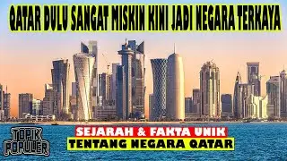 Kisah Qatar Yang  Dulu Negara Sangat Miskin Kini Jadi Negara Terkaya