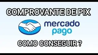 How to view Mercado Pago PIX receipt