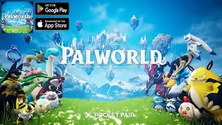 Palworld Mobile - PUBG Studio is developing Palworld for Android & iOS - Gameplay Trailer