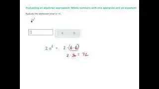 Evaluating an algebraic expression - whole numbers with 1 operation an exponent (ALEKS examples)