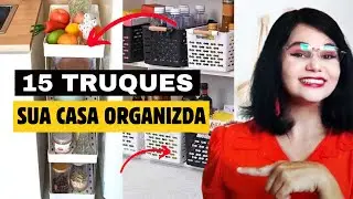 🔴15 TRUQUES PARA ORGANIZAR A CASA TODA/ ORGANIZAÇÃO DA CASA 😱