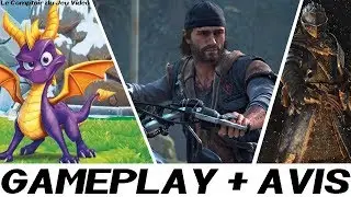 J'ai joué à DAYS GONE, SPYRO TRILOGY et DARK SOULS Switch!