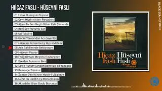 Ada Sahillerinde Bekliyorum / Hiicaz Faslı Hüseyin Faslı