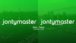 Brand New JontyMaster Intro & Outro (1st April 2023-Present)