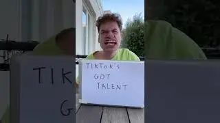 TIKTOKS GOT TALENT 