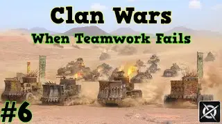 Crossout Clan wars - When Teamwork Fails #6