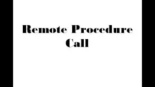 Remote Procedure Call