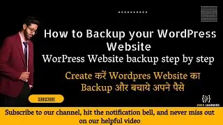 How to Backup Your Wordpress Website | Backup your wordpress website