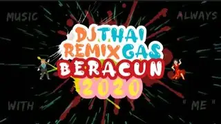 DJ Thailand Remix 2020