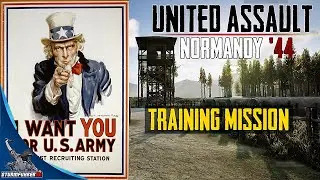 United Assault - Normandy '44 | Update 0.4.0 | Training Mission