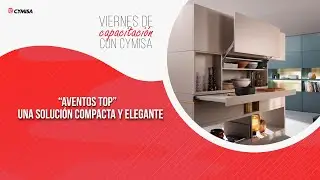 24 Capacitación CYMISA, Nuevos AVENTOS TOP de Blum