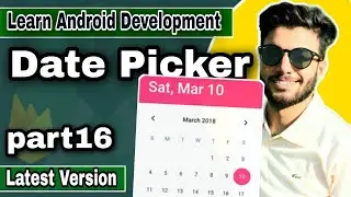 How to create date picker in Android Studio #16 || Android App Development Tutorials 2020
