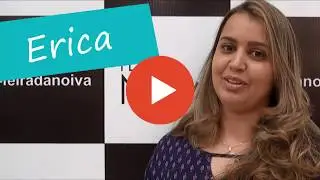FEIRA DA NOIVA - Depoimento Erica
