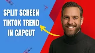 How to do Split Screen TikTok Trend in CapCut Fast and Easy!