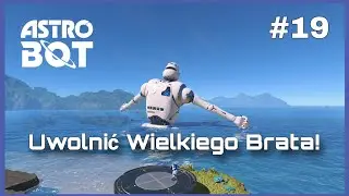 Astro Bot - Uwolnić Wielkiego Brata!