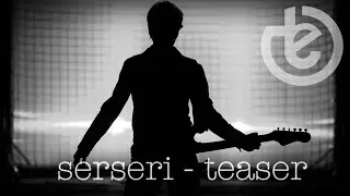 Teoman - Serseri - Official Teaser (2015)