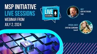 MSP INITIATIVE LIVE WITH CYNTHIA SCHREINER FROM CYBERQP