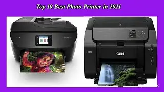 Top 10 Best Photo Printer in 2021 | Best Photo Printer