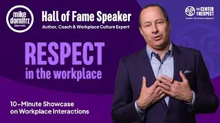 Workplace Culture and Relationships in Corporations by Mike Domitrz