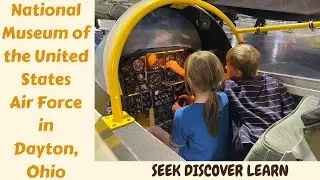 National Museum of the United States Air Force in Dayton, Ohio