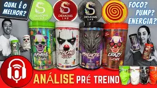 Qual é o melhor pré treino Demons Lab | Insane Clown, Psicho Killer, Psichotic Dragon e Crazy Clown